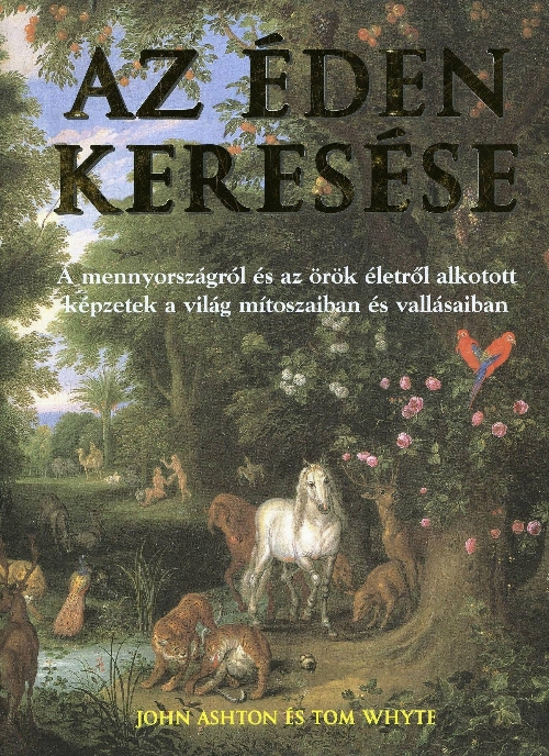 Az éden keresése Az éden keresése